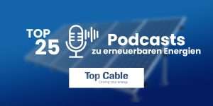 Podcasts zu erneuerbaren Energien